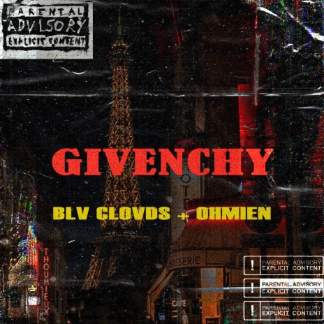 GIVENCHY ft. OHMIEN | Boomplay Music