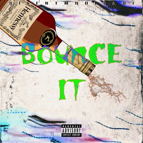 BOUNCE IT | Boomplay Music