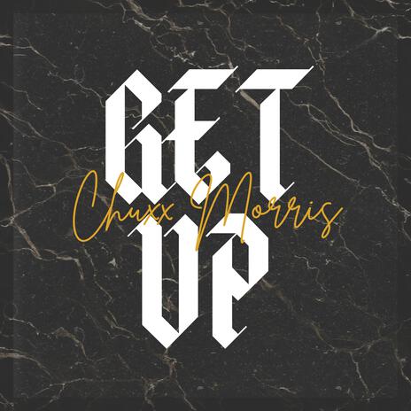 Get Up | Boomplay Music