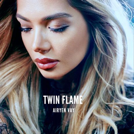 Twin Flame | Boomplay Music