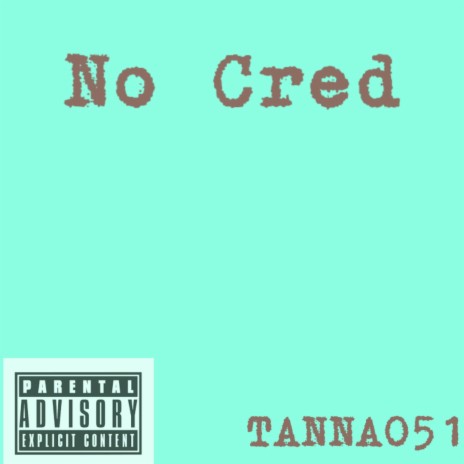No Cred | Boomplay Music