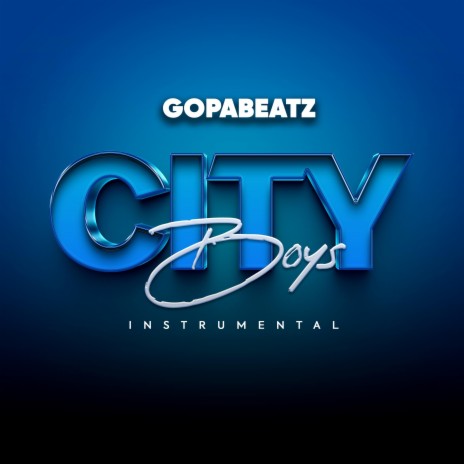 City Boys Instrumental/beat | Boomplay Music