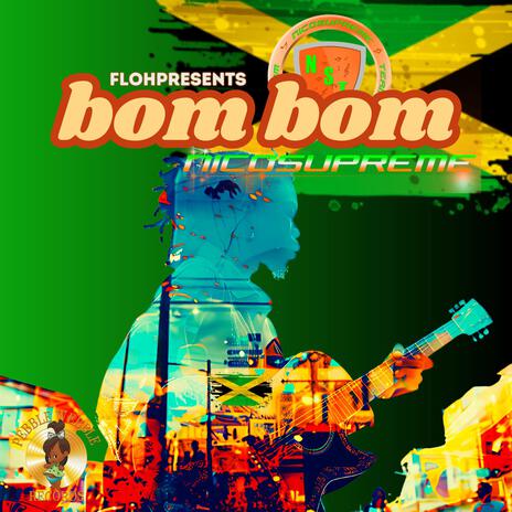 BOM BOM ft. NICO SUPREME | Boomplay Music