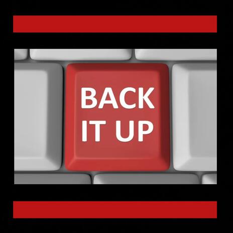 Back It Up | Boomplay Music