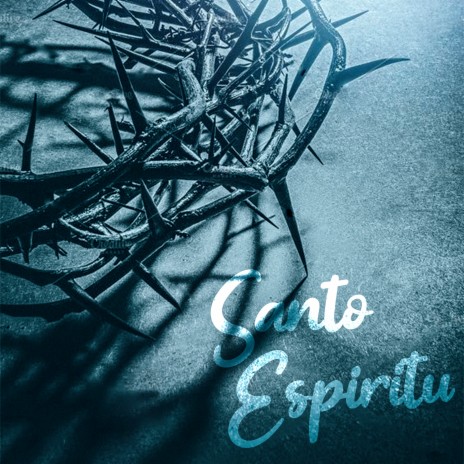 Santo Espiritu ft. Coros Pentecostales & Alabanzas Cristianas | Boomplay Music