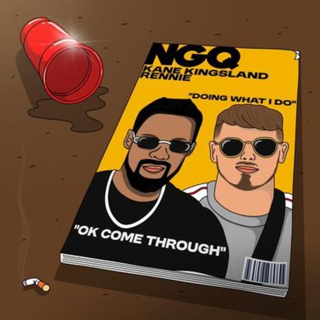 NGQ ft. Kane Kingsland | Boomplay Music