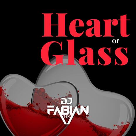 Heart Of Glass | Boomplay Music