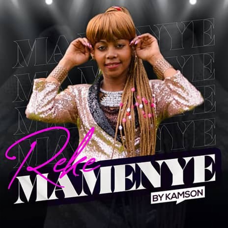 Reke Mamenye | Boomplay Music