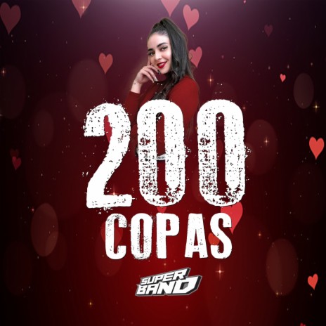 200 Copas - En Vivo | Boomplay Music