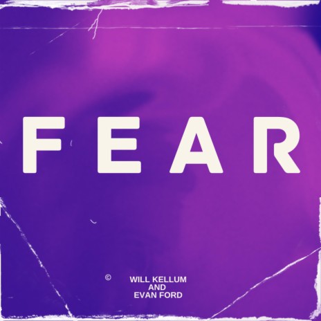 Fear ft. Evan Ford