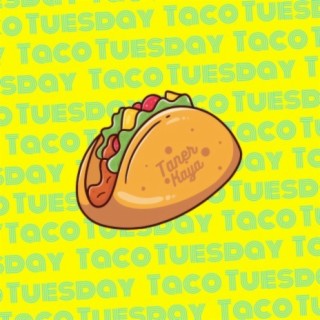 Taco Tuesday