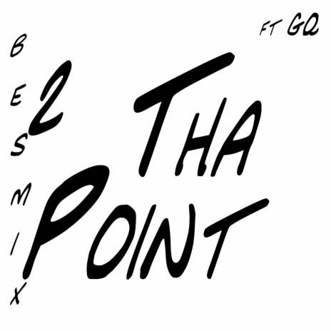 2 Tha Point | Boomplay Music