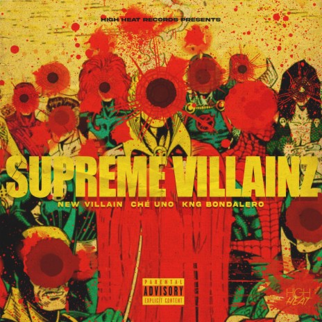 Supreme Beings ft. New Villain & KNG Bondalero