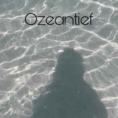 Ozeantief (Instrumental)