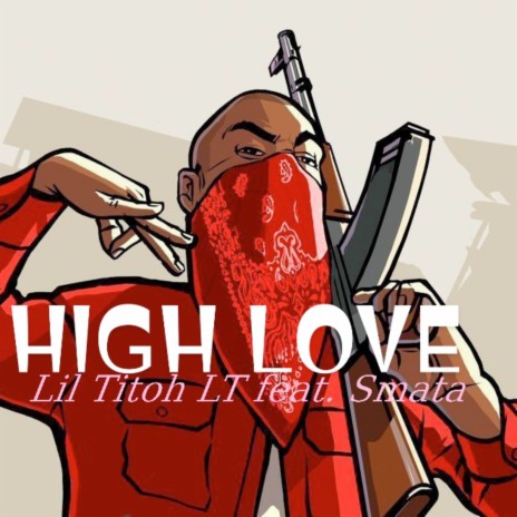 High Love ft. Smata | Boomplay Music