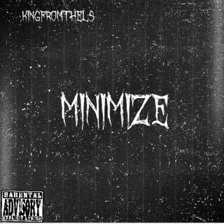 Minimize