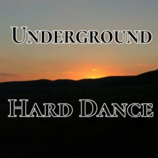 Underground Hard Dance