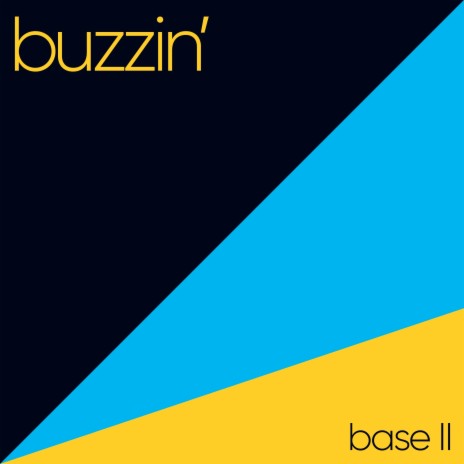 Buzzin' | Boomplay Music