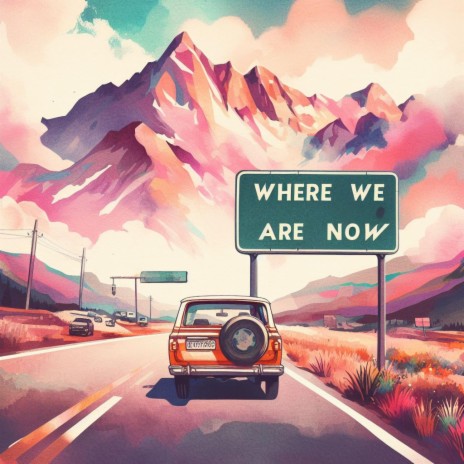where we are now | Boomplay Music