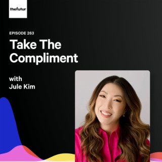 263 - Imposter Syndrome — with Jule Kim