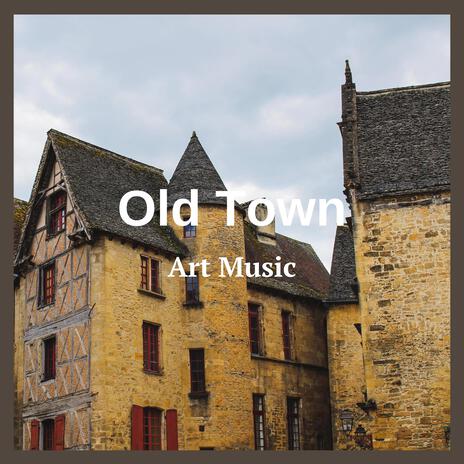 Old Town | Boomplay Music