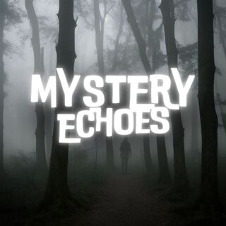 Mystery Echoes: Unearthly Ambient Melodies & Haunting Soundscapes