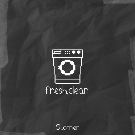 Fresh, Clean | Boomplay Music