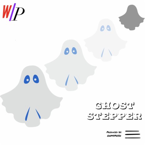 Ghost Stepper | Boomplay Music