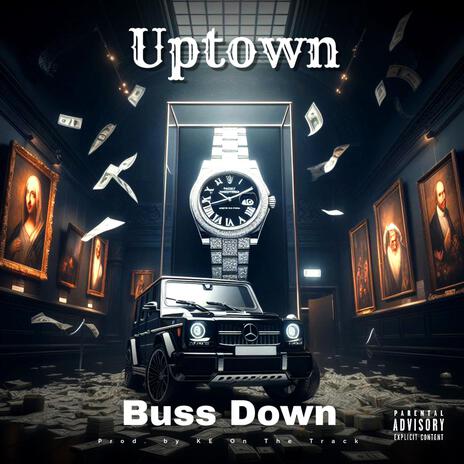 Buss Down | Boomplay Music