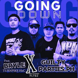 GOING DOWN ft. BRYLE of TURNPIKE lyrics | Boomplay Music