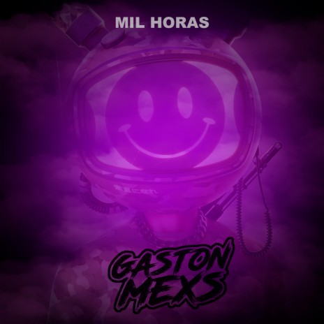 MIL HORAS | Boomplay Music