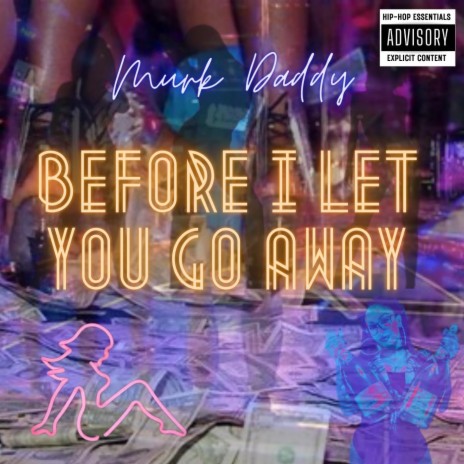 Before I Let You Go Away | Boomplay Music