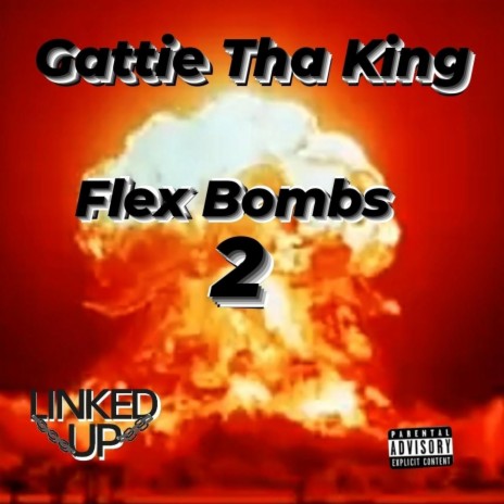 Flex Bombs 2 | Boomplay Music