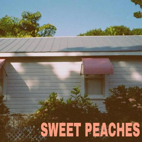 Sweet Peaches (Remastered) | Boomplay Music