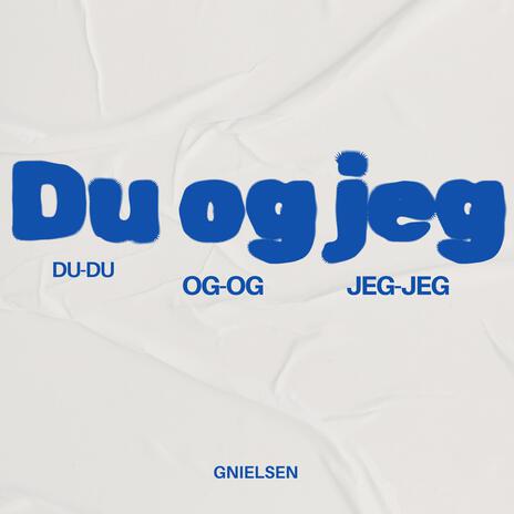 Du og Jeg | Boomplay Music