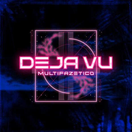 Deja Vu | Boomplay Music