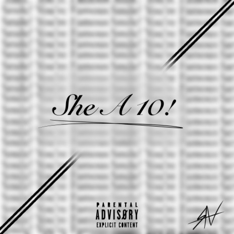 She A 10! | Boomplay Music