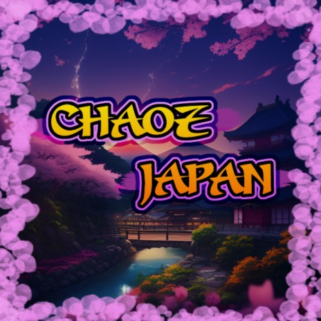 Chaoz Japan (20XX) | Boomplay Music