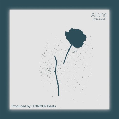 Alone ft. Colin Z | Boomplay Music