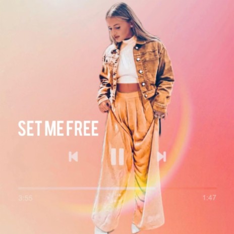 Set Me Free | Boomplay Music