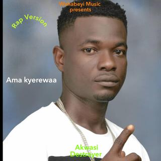 Ama kyerewaa (Radio Edit)