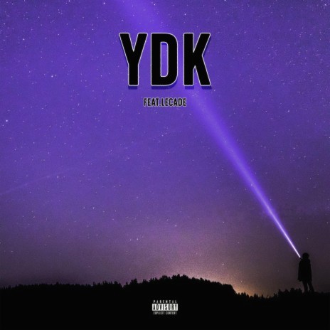 YDK ft. LECADE | Boomplay Music