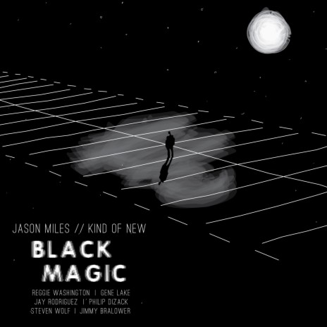 Black Magic ft. Kind Of New | Boomplay Music