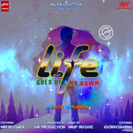 Life: Goes Up and Down ft. Mrfreasher & iGoravSharma | Boomplay Music