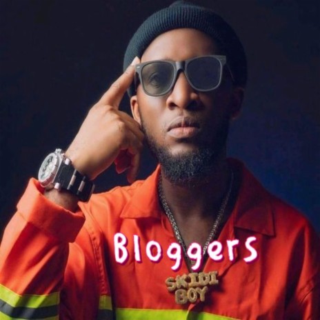 Bloggers | Boomplay Music