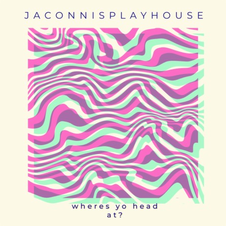 wheres yo head at? | Boomplay Music