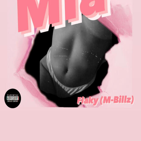 Mia ft. Flaky | Boomplay Music