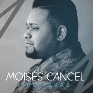 Moises Cancel
