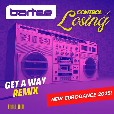 Losing Control (Get A Way Remix) | Boomplay Music