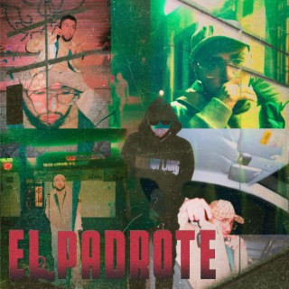 El Padrote lyrics | Boomplay Music